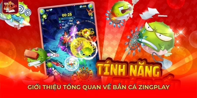 Giới thiệu tổng quan về Bắn Cá Zingplay