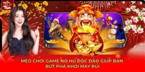 mẹo chơi game nổ hũ
