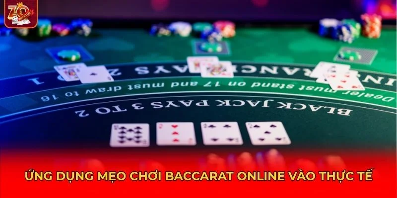Cách đưa mẹo chơi Baccarat Online vào thực tế một cách hiệu quả